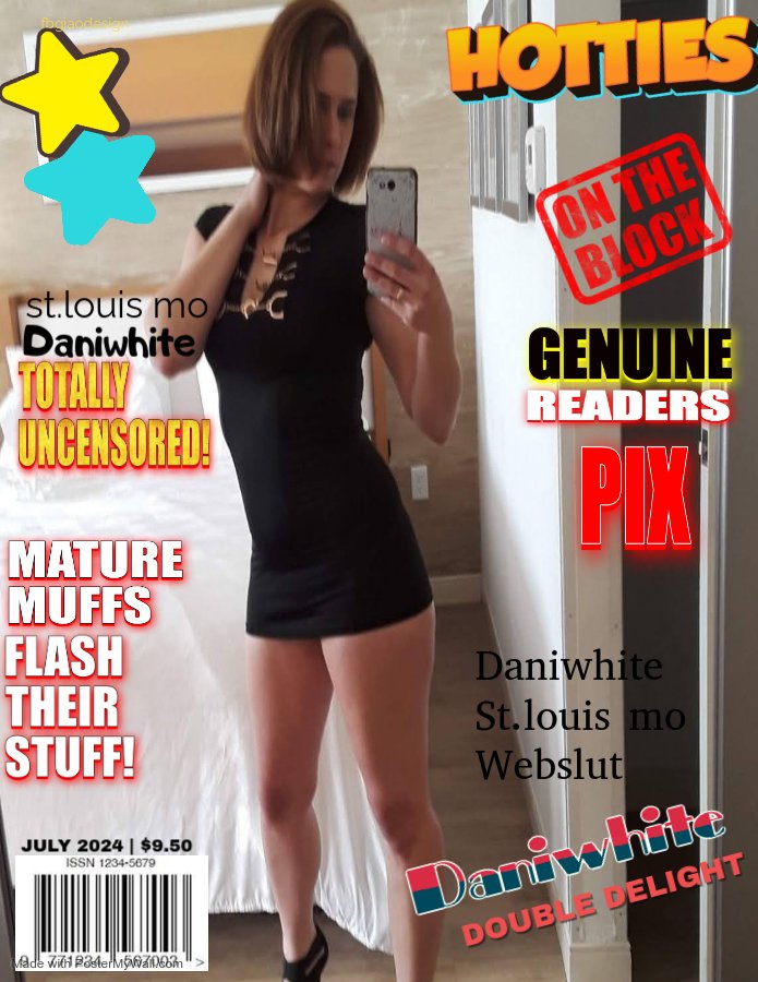 Daniwhite being a married cheating slut exposing myself everywhere. #OUo9is9j